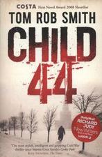 Child 44 by Tom Rob Smith (Paperback), Tom Rob Smith, Verzenden