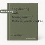 Engineering Data Management / Ontwerpmethodieken J. Schreur, Verzenden, Gelezen, J. Schreur