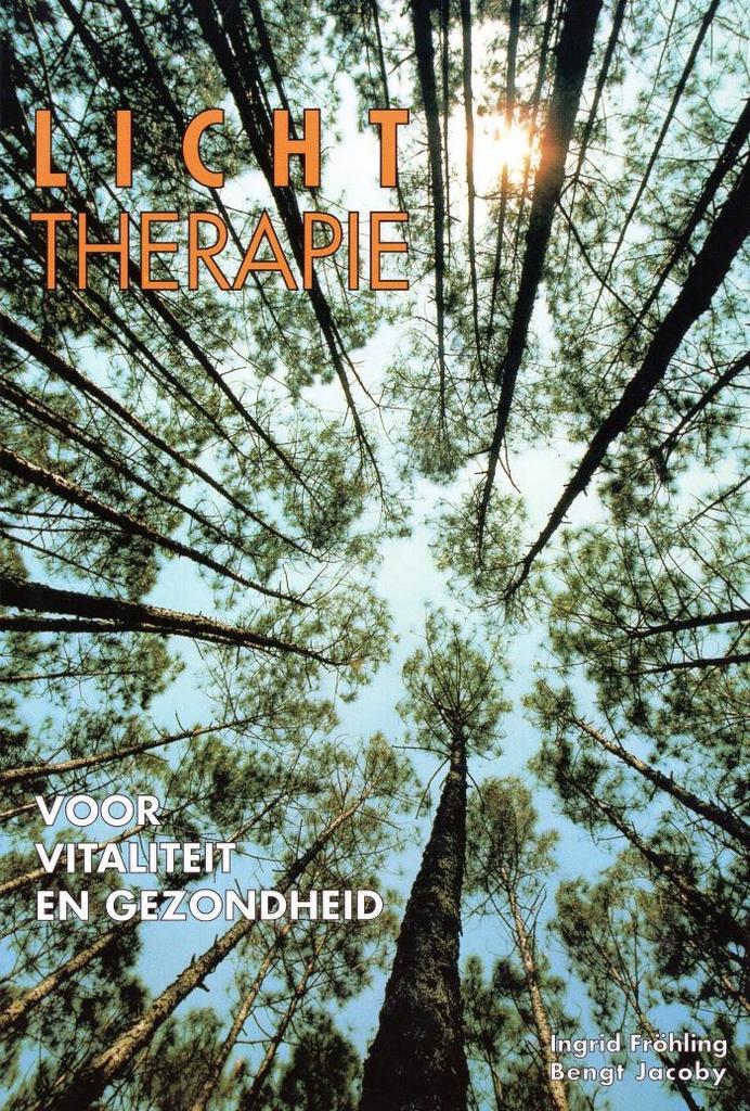 Lichttherapie voor vitaliteit en gezondheid - Ingrid Frohlin, Boeken, Esoterie en Spiritualiteit, Verzenden