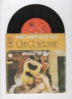 Chi Coltrane – Who Ever Told You / Myself To You (1-7-Vinyl, Cd's en Dvd's, Ophalen of Verzenden, Nieuw in verpakking