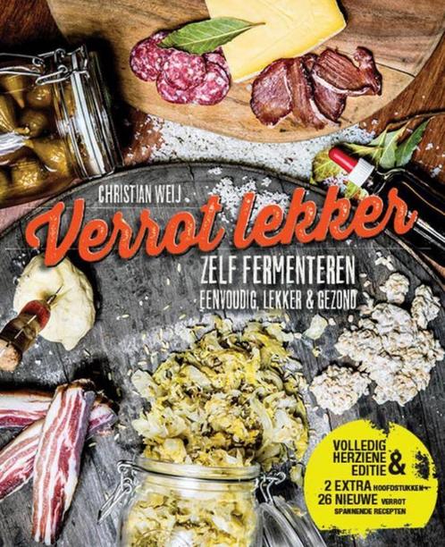 Verrot lekker 9789461562777 Christian Weij, Boeken, Kookboeken, Zo goed als nieuw, Verzenden