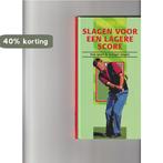 Speel beter golf slagen voor lagere score 9789036608428, Verzenden, Zo goed als nieuw, Lewis