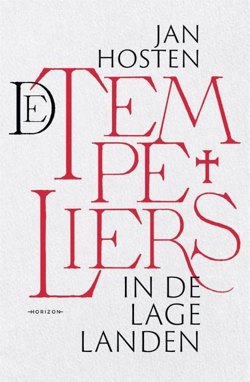 De tempeliers in de Lage Landen 9789463962261 Jan Hosten, Boeken, Geschiedenis | Wereld, Gelezen, Verzenden
