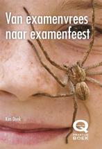 Van examenvrees naar examenfeest / Praktijkboeken Kim Oonk, Verzenden, Zo goed als nieuw, Kim Oonk