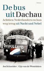 De bus uit Dachau 9789460038303 Jos Schneider, Verzenden, Zo goed als nieuw, Jos Schneider