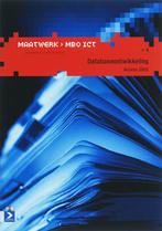 Maatwerk MBO ICT Databaseontwikkeling Access 2003, Livres, L. Korpershoek, Ben Groenendijk, Verzenden