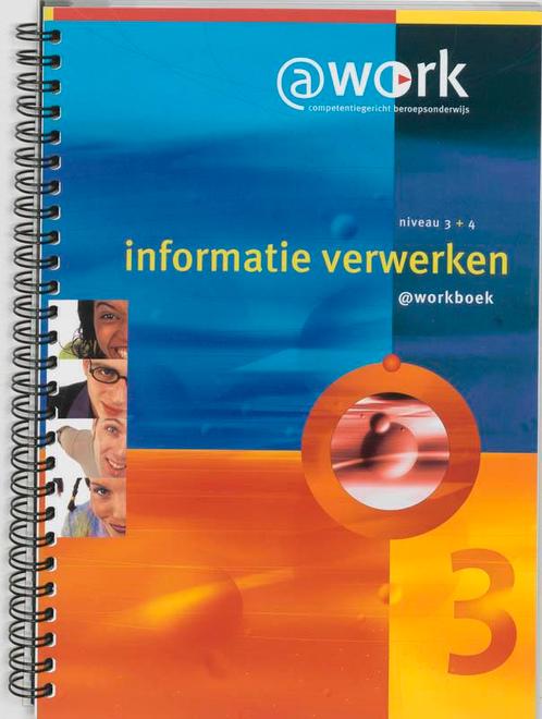 Atworkboek-Informatie verwerken Werkboek niveau 3-4, Livres, Livres scolaires, Envoi