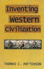 Inventing Western Civilization (Suffolk Records Society).by, Thomas C. Patterson, Verzenden