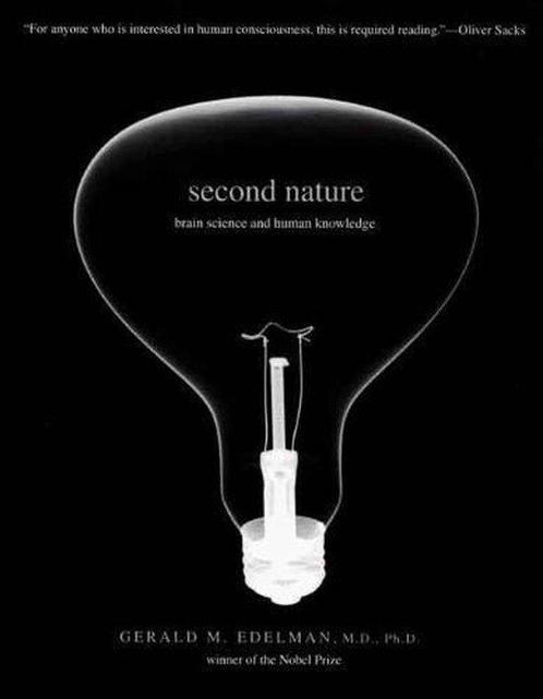 Second Nature - Brain Science and Human Knowledge - Gerald M, Livres, Santé, Diététique & Alimentation, Envoi