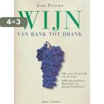 Wijn, van rank tot drank 9789020934311 J. Priewe, Boeken, Verzenden, Zo goed als nieuw, J. Priewe