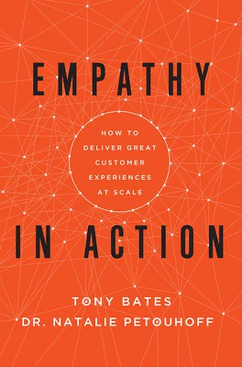 Empathy In Action 9781646870431 Tony Bates, Boeken, Overige Boeken, Zo goed als nieuw, Verzenden