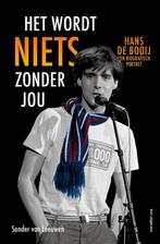 Het wordt niets zonder jou 9789083256481 Sander van Leeuwen, Verzenden, Gelezen, Sander van Leeuwen