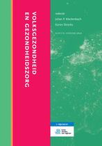 Volksgezondheid en gezondheidszorg 9789036813198, Boeken, Verzenden, Zo goed als nieuw