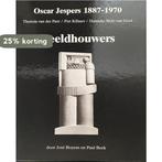 Oscar Jespers 1887-1970, Theresia van der Pant, Piet, Verzenden, Gelezen, Boyens