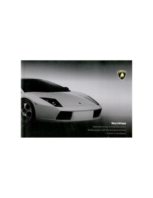 2002 LAMBORGHINI MURCIELAGO INSTRUCTIEBOEKJE IT - DE - GB, Auto diversen, Handleidingen en Instructieboekjes, Ophalen of Verzenden