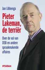 Pieter Lakeman, de terriër 9789046807514 Jan Libbenga, Boeken, Verzenden, Gelezen, Jan Libbenga