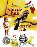 Van de hak op de tak 9789026943065, Boeken, Gelezen, Rien Poortvliet, R. Poortvliet, Verzenden