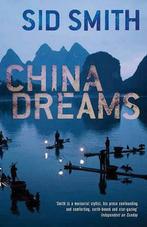 China Dreams 9780330456005, Sid Smith, Verzenden