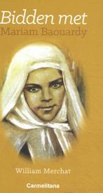 Bidden met Mariam Baourdy 9789492434197 William Merchat, Boeken, Verzenden, Zo goed als nieuw, William Merchat
