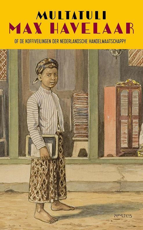 Max Havelaar, of De koffiveilingen der Nederlandsche, Boeken, Romans, Gelezen, Verzenden