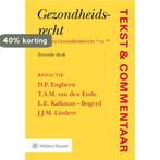 Gezondheidsrecht / Tekst & Commentaar 9789013142648, Verzenden, Gelezen