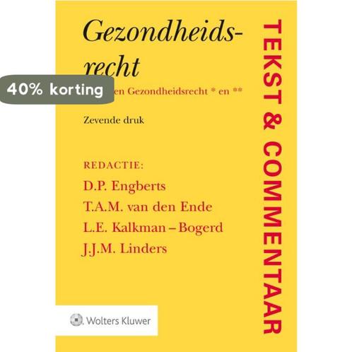 Gezondheidsrecht / Tekst & Commentaar 9789013142648, Boeken, Wetenschap, Gelezen, Verzenden