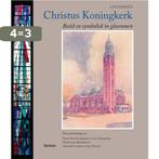 Christus Koningkerk Antwerpen 9789020970586, Boeken, Verzenden, Zo goed als nieuw