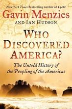 Who Discovered America? The Untold History of the Peopling, Verzenden, Gelezen, Gavin Menzies