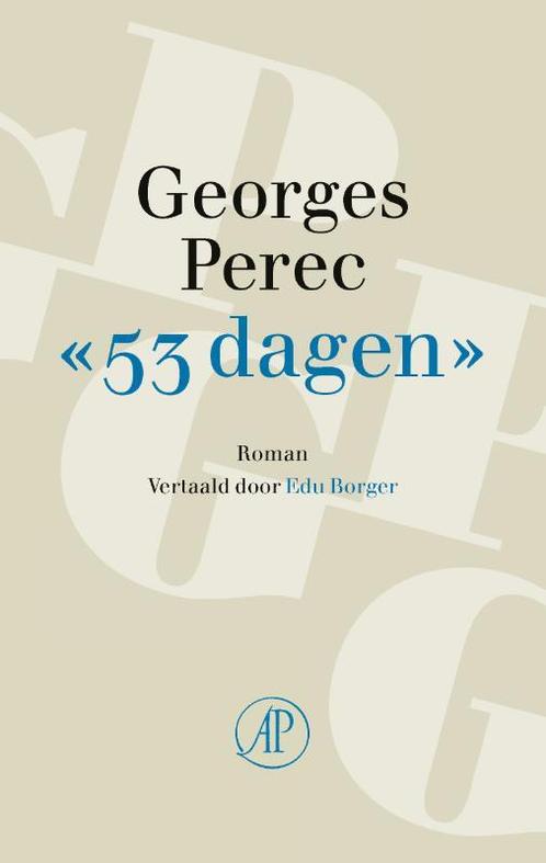 53 dagen 9789029550567 Georges Perec, Boeken, Overige Boeken, Zo goed als nieuw, Verzenden