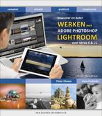 Bewuster en beter  -   Werken met Adobe Photoshop Lightroom, Boeken, Gelezen, Pieter Dhaeze, Hans Frederiks, Verzenden