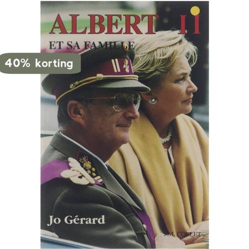 Albert II et sa famille 9782873670207 Jo Gérard, Boeken, Taal | Frans, Gelezen, Verzenden