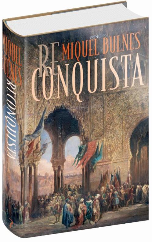 Reconquista 9789044635553 Miquel Bulnes, Boeken, Romans, Gelezen, Verzenden