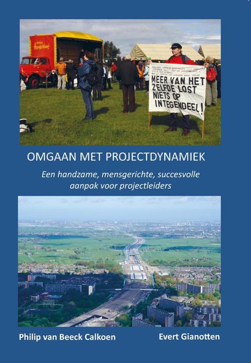 Omgaan met projectydynamiek 9789065624352, Boeken, Techniek, Zo goed als nieuw, Verzenden