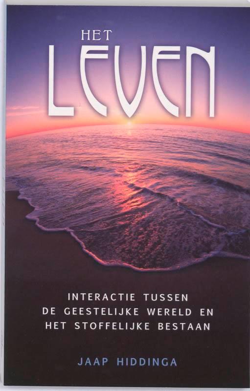 Het leven 9789020202229 Jaap Hiddinga, Boeken, Esoterie en Spiritualiteit, Gelezen, Verzenden