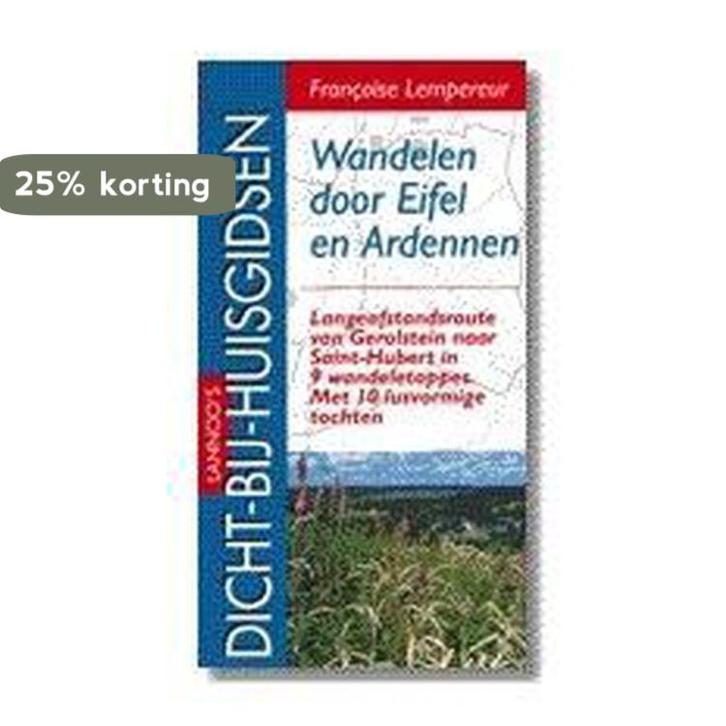 Wandelen door Eifel en Ardennen / Dicht-bij-huisgidsen, Livres, Guides touristiques, Envoi