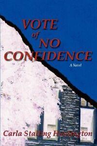 Vote of No Confidence, Huntington, Carla-Stalling   ,,, Boeken, Overige Boeken, Zo goed als nieuw, Verzenden