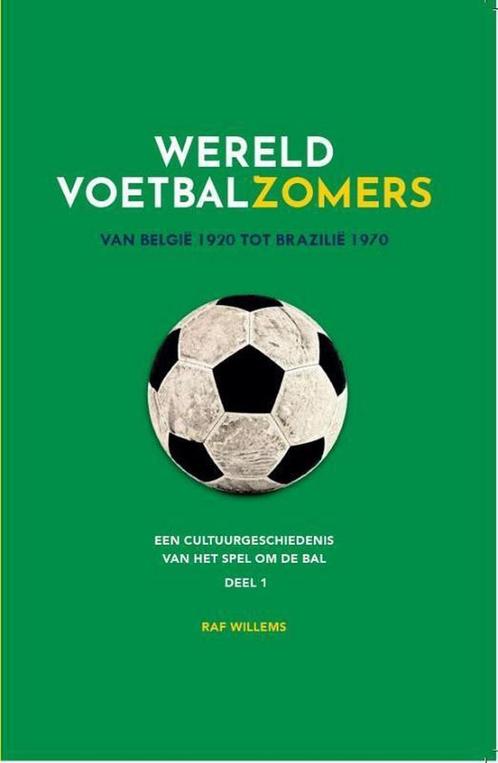 Wereldvoetbalzomers / Wereldvoetbalzomers / 1 9789492419446, Boeken, Kinderboeken | Jeugd | 13 jaar en ouder, Gelezen, Verzenden
