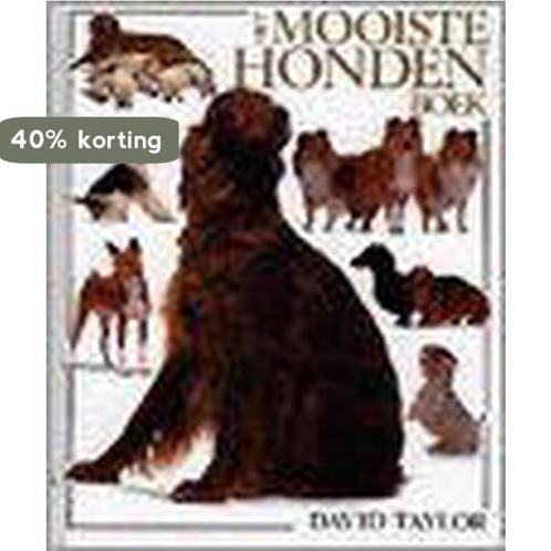 Mooiste hondenboek 9789041003249 David A. Taylor, Boeken, Hobby en Vrije tijd, Gelezen, Verzenden
