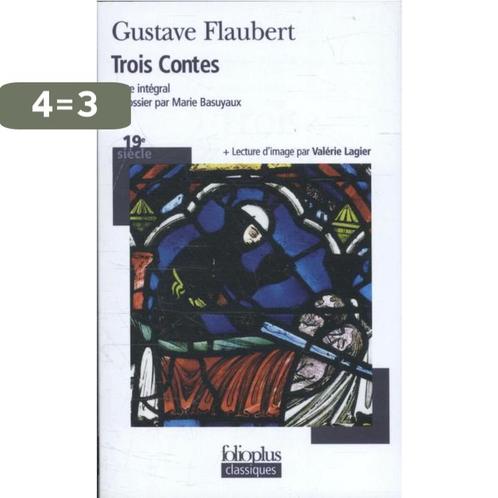 TROIS CONTES 9782070304103 Gustave Flaubert, Boeken, Overige Boeken, Gelezen, Verzenden