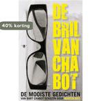De Bril van Chabot 9789023437093 Bart Chabot, Boeken, Verzenden, Zo goed als nieuw, Bart Chabot