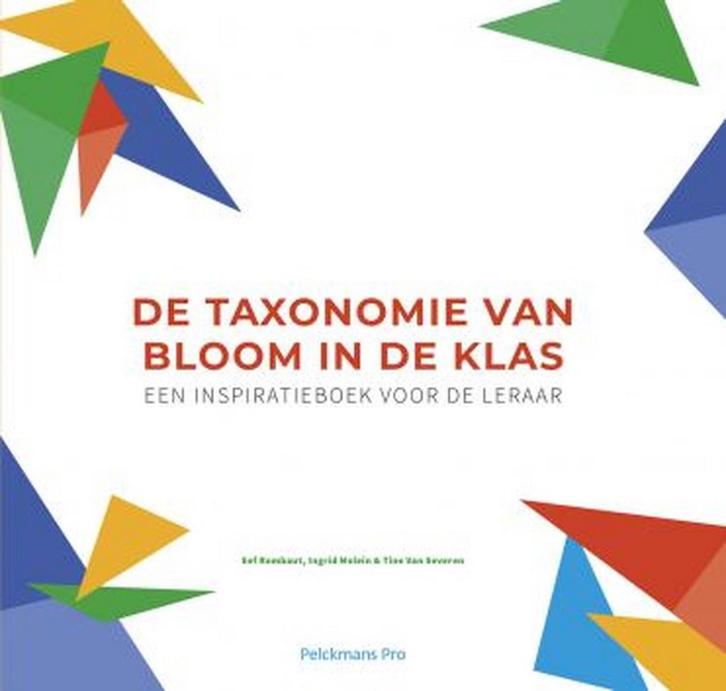 De taxonomie van Bloom in de klas 9789463371674, Boeken, Studieboeken en Cursussen, Gelezen, Verzenden