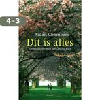 Dit is alles 9789045105567 Aidan Chambers, Verzenden, Gelezen, Aidan Chambers