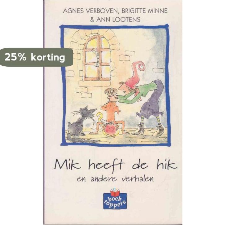 Mik heeft de hik / Boektoppers / 1998 3/4 9789020870978, Boeken, Kinderboeken | Jeugd | 13 jaar en ouder, Gelezen, Verzenden