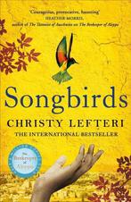 Songbirds 9781786580825 Christy Lefteri, Verzenden, Gelezen, Christy Lefteri
