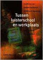 Tussen luisterschool en werkplaats 9789001546106 LOCKHORST, Boeken, Verzenden, Gelezen, LOCKHORST