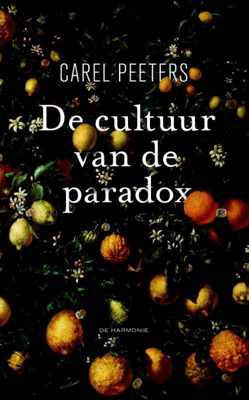 De cultuur van de paradox 9789076174662, Livres, Littérature, Envoi