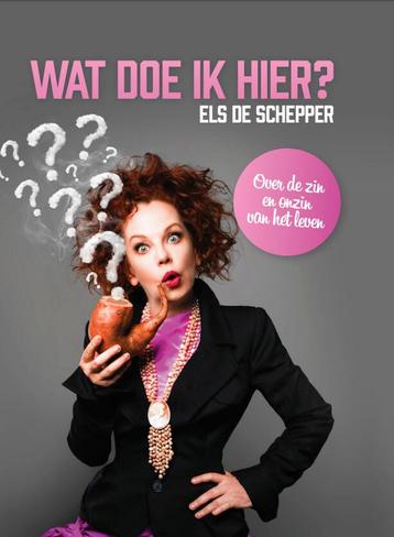 Wat doe ik hier? 9789464787320 Els De Schepper, Verzenden, Els De Schepper