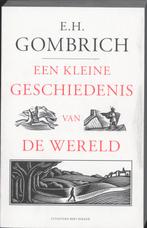 Een kleine geschiedenis van de wereld 9789035135253, Gelezen, E.H. Gombrich, Verzenden