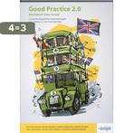 Good Practice 2.0 Workbook Mbo-Breed 9789490013042, Boeken, Verzenden, Zo goed als nieuw, Kees van Daalen
