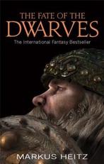 The Fate Of The Dwarves / Dwarves 9781841499369 Markus Heitz, Boeken, Verzenden, Gelezen, Markus Heitz